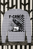 F-Caw-F CREWNECK